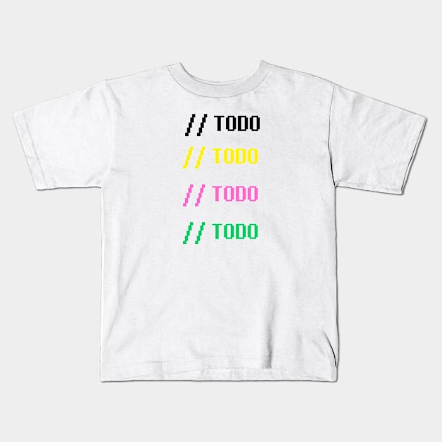 Comment - TODO Kids T-Shirt by dev-tats